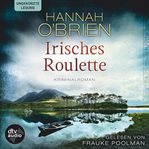 Irisches Roulette : Kriminalroman cover image cdn