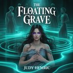 The Floating Grave cover image cdn