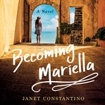 Becoming Mariella (Library Edition) cover image cdn