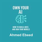 Own Your AI cover image cdn