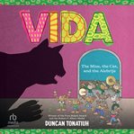 Vida : The Mice, the Cat, and the Alebrije cover image cdn