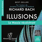 Illusions: Le Messie récalcitrant cover image cdn