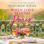 When Love Blooms in Paris cover image cdn