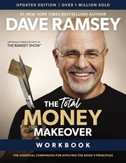 The Total Money Makeover Workbook Updated : The Essential Plan For Applying The Book's Principles cover image cdn