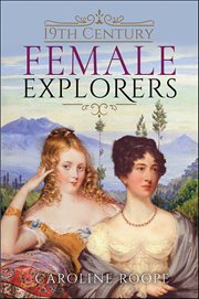 19th Century Female Explorers cover image cdn