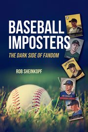 Baseball Imposters : The Dark Side Of Fandom cover image cdn