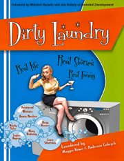 Dirty Laundry : Real Life. Real Stories. Real Funny. cover image cdn