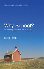 Why School? : Reclaiming Education for All of Us cover image cdn