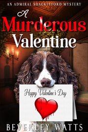 A Murderous Valentine: A Cozy Mystery cover image cdn
