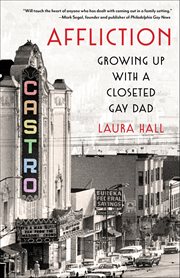 Affliction : Growing Up With A Closeted Gay Dad cover image cdn
