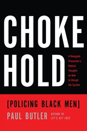 Chokehold : Policing Black Men cover image cdn