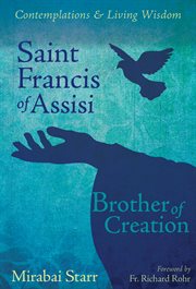 Saint Francis of Assisi : Brother of Creation cover image cdn