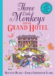 Three Little Monkeys and the Grand Hotel cover image cdn
