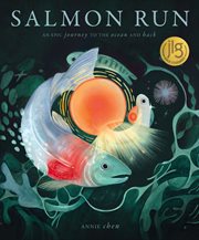Salmon Run : An Epic Journey To The Ocean And Back cover image cdn