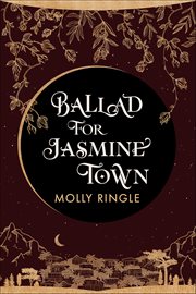 Ballad for Jasmine Town cover image cdn