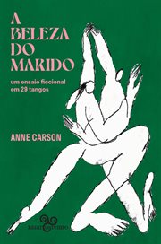A Beleza Do Marido : Um Ensaio Ficcional Em 29 Tangos cover image cdn
