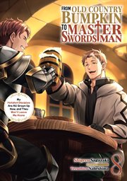 From Old Country Bumpkin to Master Swordsman: My Hotshot Disciples Are All Grown up Now, and They Wo cover image cdn