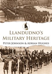Llandudno's Military Heritage cover image cdn