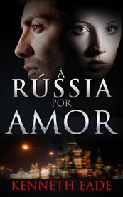 À Rússia Por Amor cover image cdn