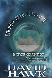 Corrida pelo espaço II: a onda do tempo cover image cdn