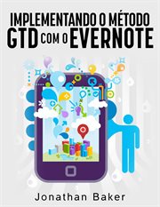 Implementando o método GTD com o Evernote cover image cdn