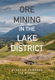 Ore Mining in the Lake District cover image cdn