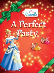 12 Days of Christmas: Cinderella: A Perfect Party cover image cdn