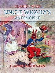 Uncle Wiggily's Automobile cover image cdn