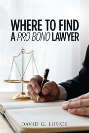 Where to Find a Pro Bono Lawyer cover image cdn