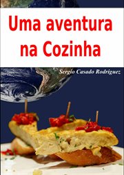 Uma Aventura na Cozinha cover image cdn