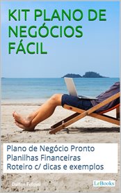 Kit Plano de Negócios Fácil : Com Planilhas E Plano De Negócio Pronto cover image cdn