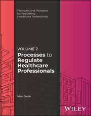 Processes to Regulate Healthcare Professionals, Volume 2 cover image cdn