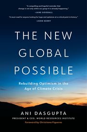 The New Global Possible : Rebuilding Optimism In The Age Of Climate Crisis cover image cdn