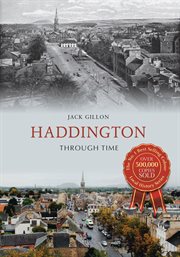 Haddington Through Time cover image cdn