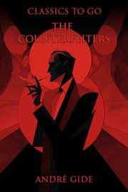 The Counterfeiters : Restored Classics To Go Edition cover image cdn