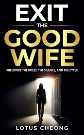 Exit the Good Wife cover image cdn