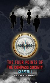 The Four Points of the Compass Society : Chapter 1 cover image cdn