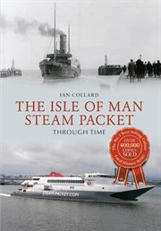 The Isle of Man Steam Packet Through Time cover image cdn
