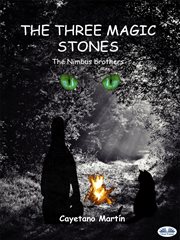 The Three Magic Stones : The Nimbus Brothers cover image cdn