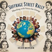 Suffrage Street Rally : Marching With Voices For Change cover image cdn