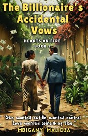 The Billionaire's Accidental Vows: Hearts on Fire cover image cdn