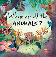 Where are all the Animals? cover image cdn