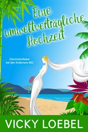 Eine umweltverträgliche Hochzeit cover image cdn