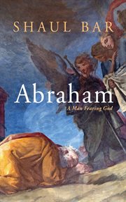 Abraham : A Man Fearing God cover image cdn