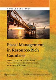 Fiscal Management in Resource-Rich Countries : Essentials For Economists, Public Finance Professionals, And Policy Makers cover image cdn