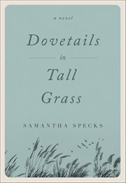 Dovetails in Tall Grass cover image cdn