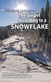 The Gospel According to a Snowflake cover image cdn