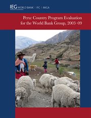 Peru : Country Program Evaluation For The World Bank Group, 2003-2009 cover image cdn