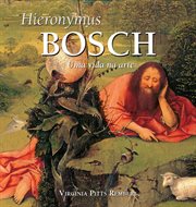 Hieronymus Bosch: Uma vida na arte cover image cdn