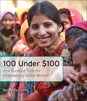 100 Under $100 : One Hundred Tools For Empowering Global Women cover image cdn